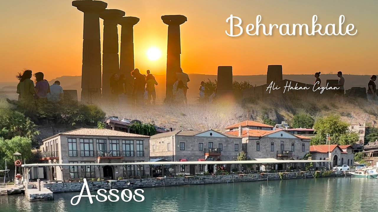 Assos ve Behramkale. Aristoteles ile Güneşi Batırmak. Antik Limanda Gezinti. (49)