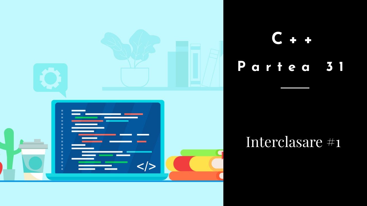 C++ | Partea 31 | Interclasare #1