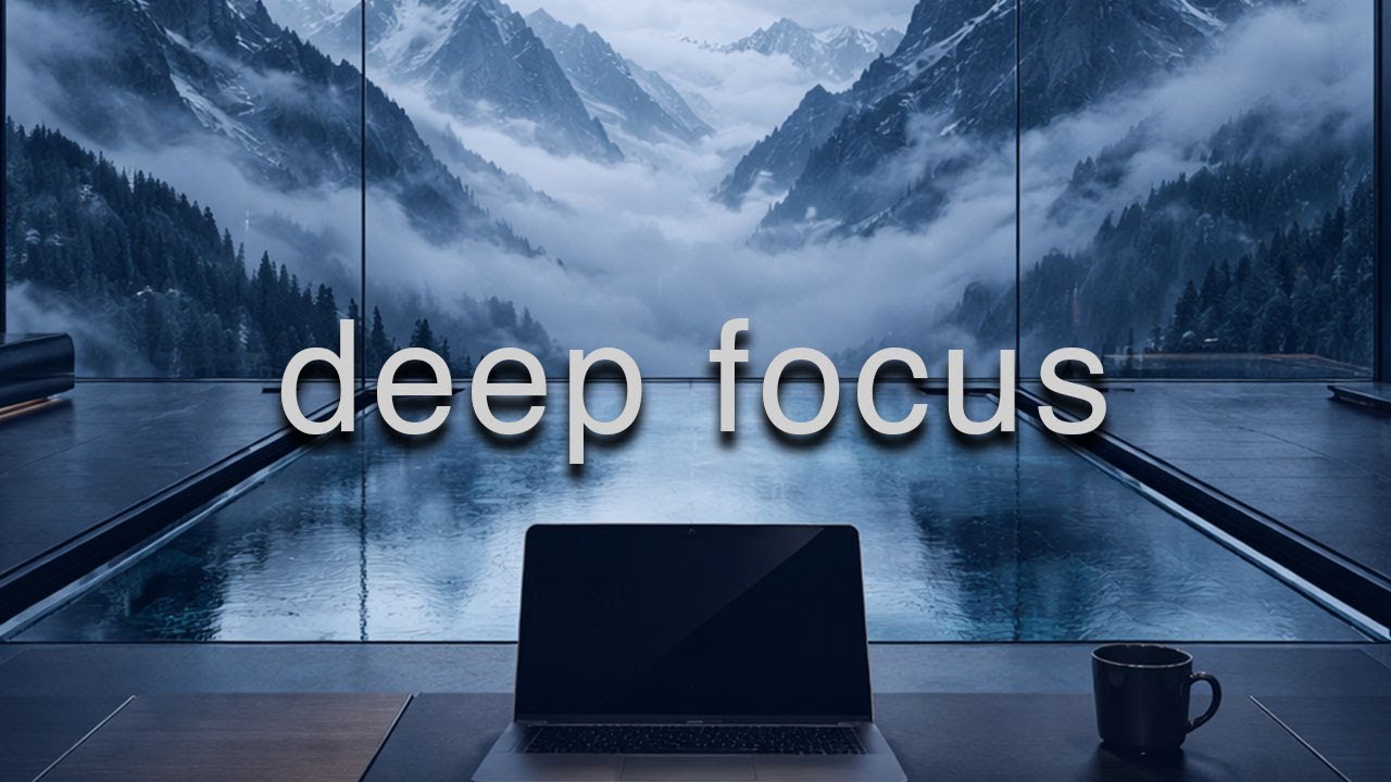 Deep Focus: Ambient Music for Intense Productivity & Study