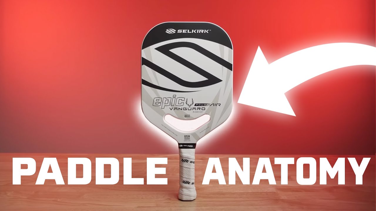 A Look Inside Selkirk&rsquo;s Pickleball Paddle: Pickleball Paddle Anatomy