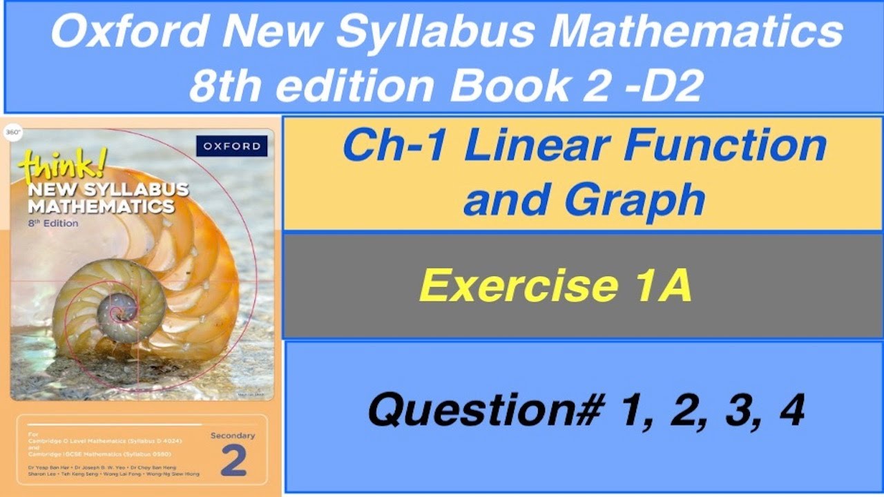Oxford New Syllabus Mathematics 8th edition Book 2  Exercise 1A  Question- 1, 2,3,4 | By Sir GHAZALI