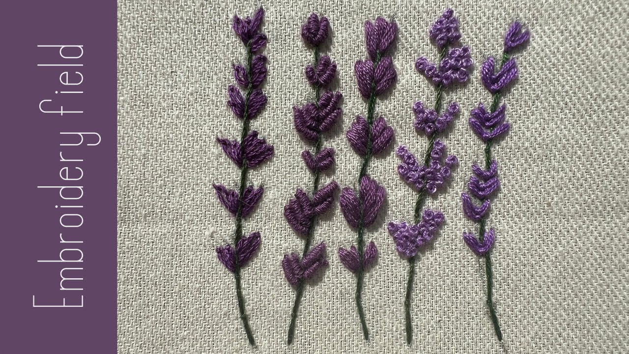 5 ways How to embroider lavender flower for beginners