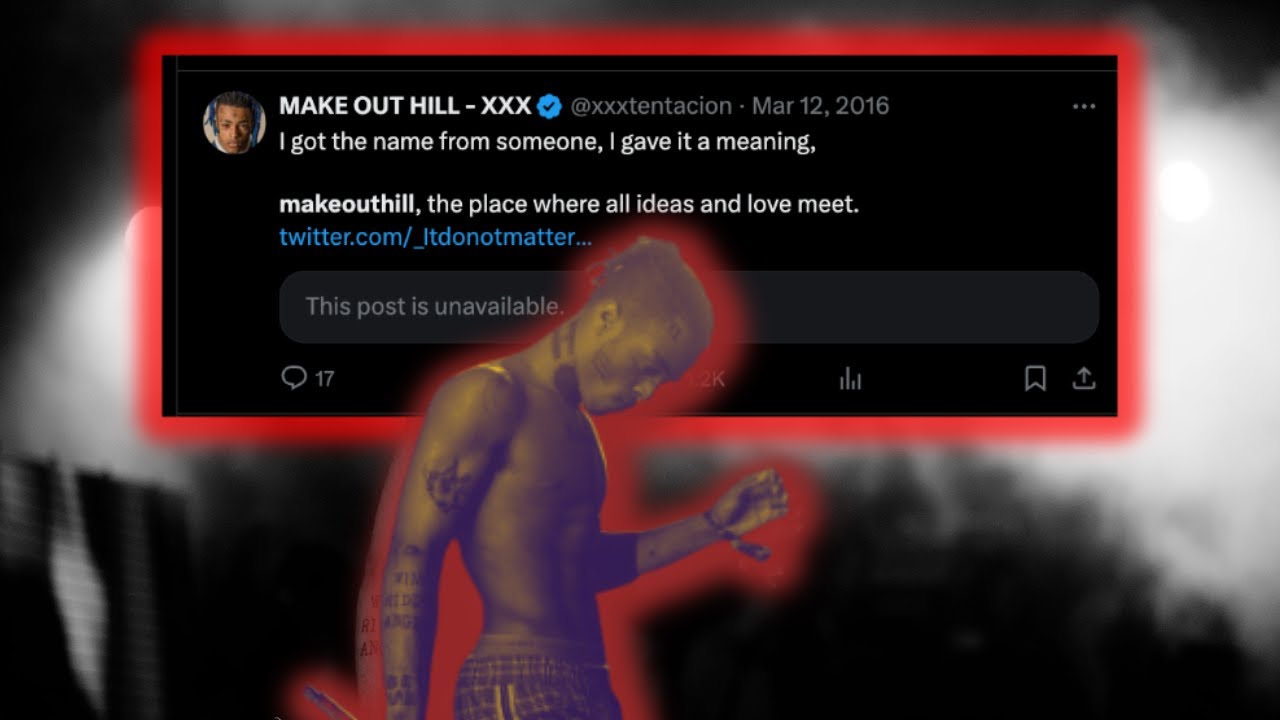 Истинное значение MAKEOUTHILL (XXXTentacion)
