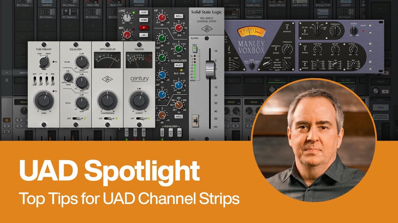 UAD Spotlight: Tips for Mixing with UAD Channel Strip Plug-Ins