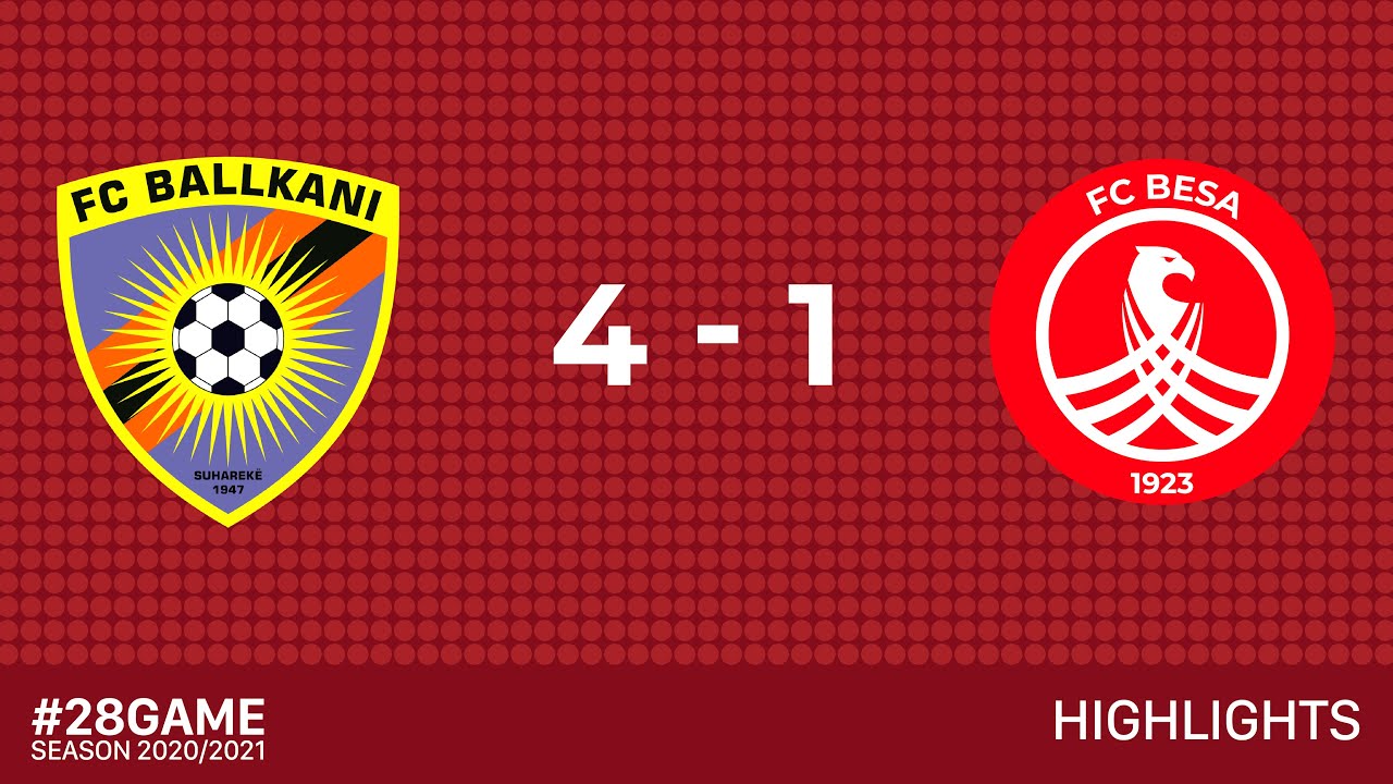 FC BALLKANI 4 - 1 FC BESA (highlights) - 10/04/2021