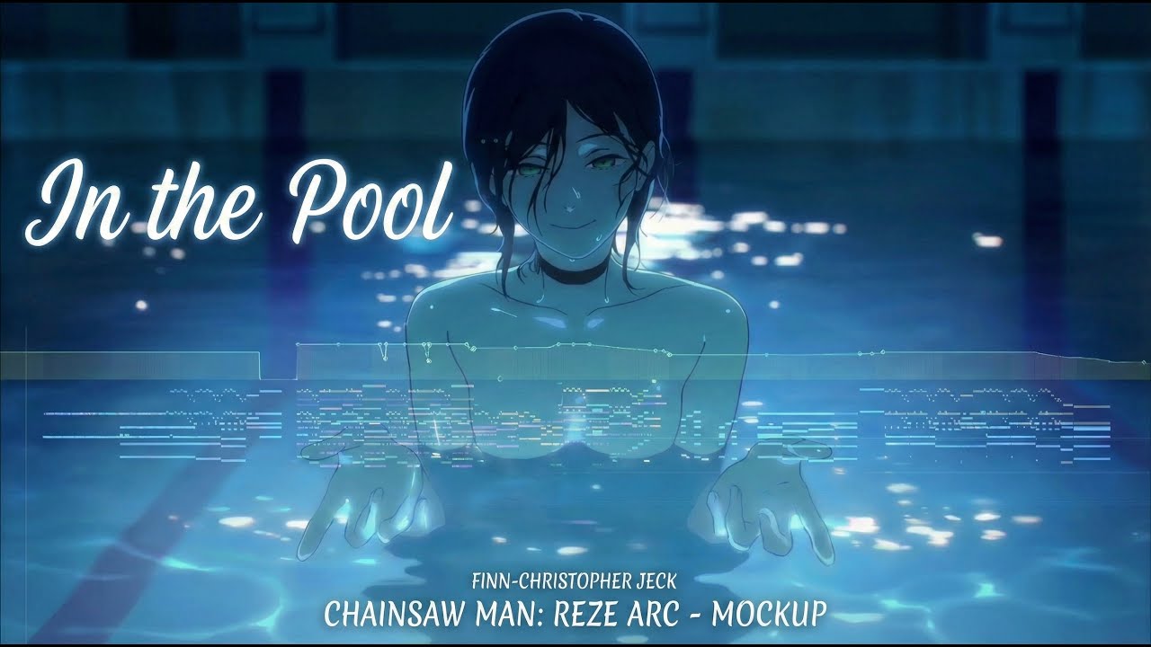 In the pool - Chainsaw Man Reze Arc [Mockup]