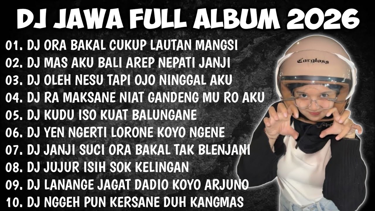 DJ JAWA FULL ALBUM 2026 || DJ ORA BAKAL CUKUP LAUTAN MANGSI - DENOK X DEMI KOWE X ALL IN FOR YOU