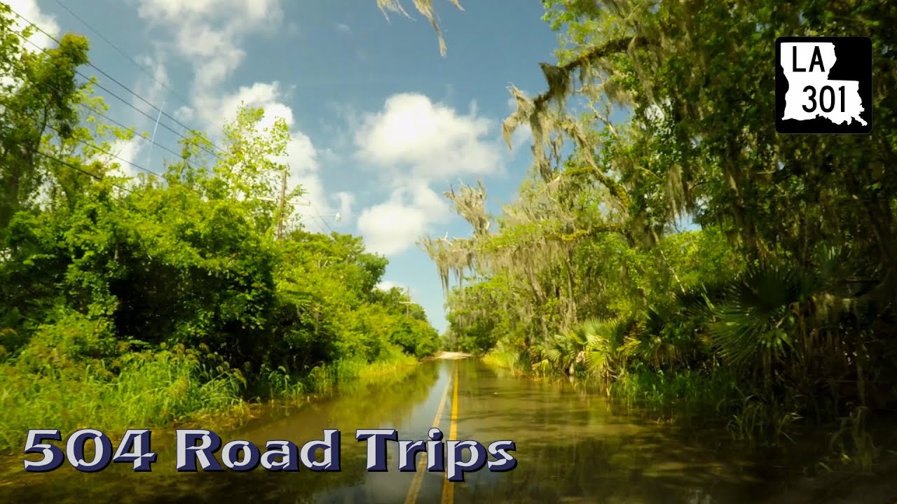 Road Trip #516 - LA-301 - Jean Lafitte Barataria Preserve