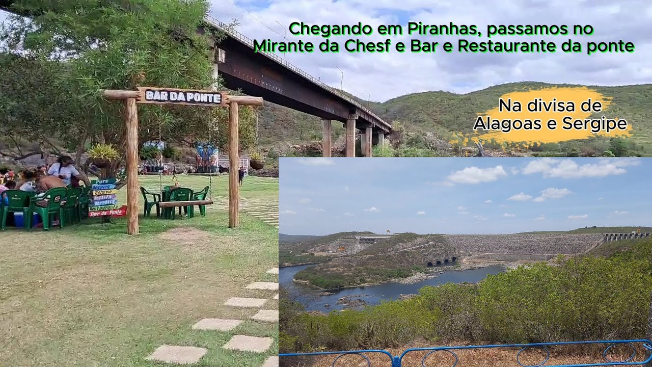 Chegamos em Piranhas e fomos conhecer o Bar e Restaurante da Ponte, localizado na divisa de AL e SE.