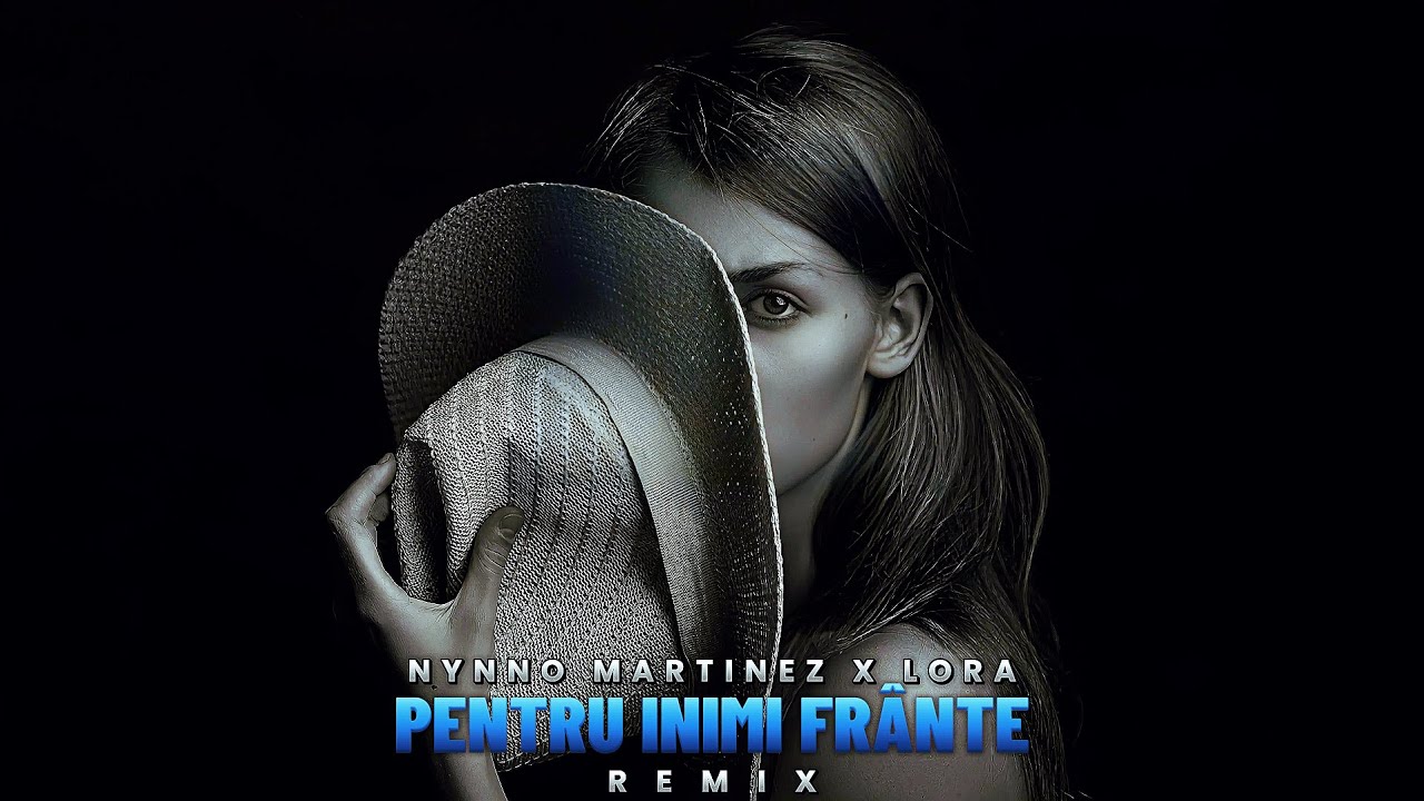 Nynno Martinez ❌ LORA - Pentru Inimi Fr&acirc;nte | REMIX