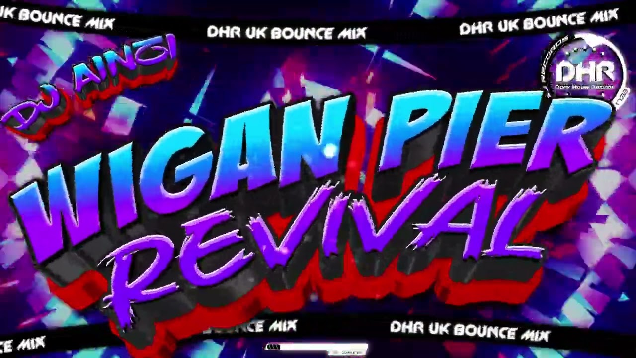 Dj Ainzi - Wigan Pier Revival - 🔥DHR Bounce DJ Mix 2025 🔥