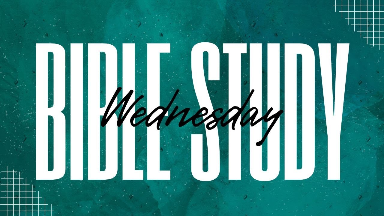 WEDNESDAY BIBLE STUDY | JAMES 1:19-27