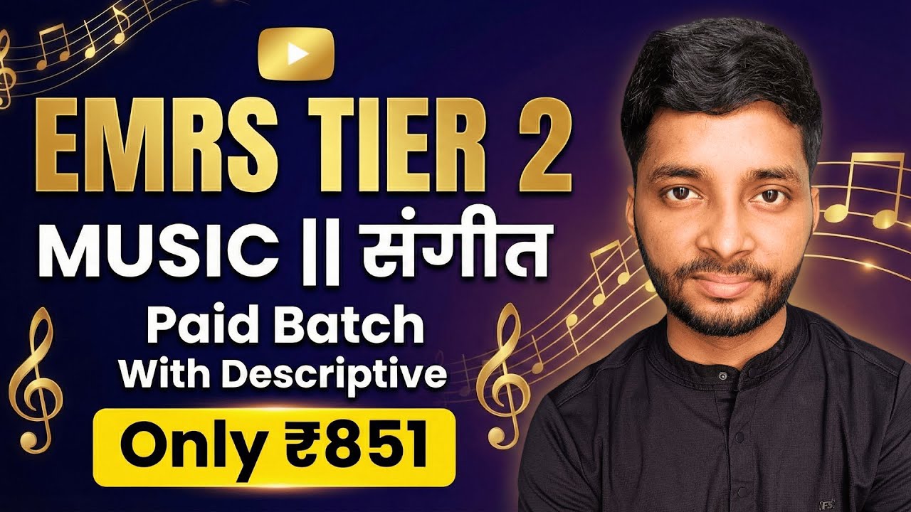 EMRS TIER 2 Music Class | Preparation New Batch | EMRS Music Teacher | संगीत शिक्षक भर्ती 2026