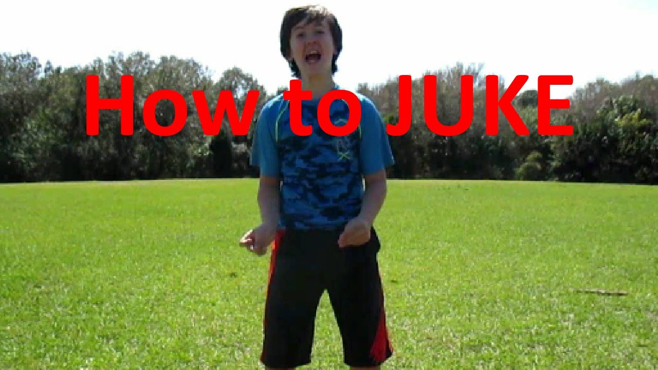 How to Juke