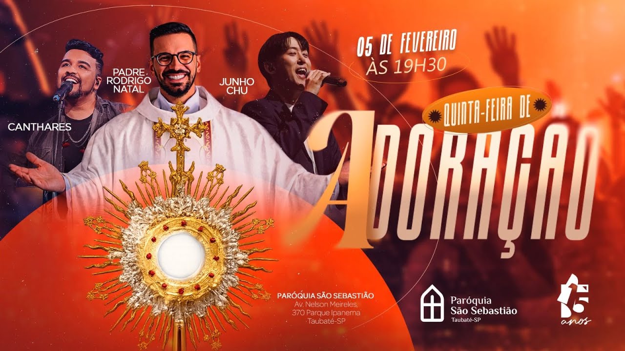 Quinta feira de Adoração - 05/02/26 | 19h30 | Padre Rodrigo Natal, Junho Chu e Camthaers