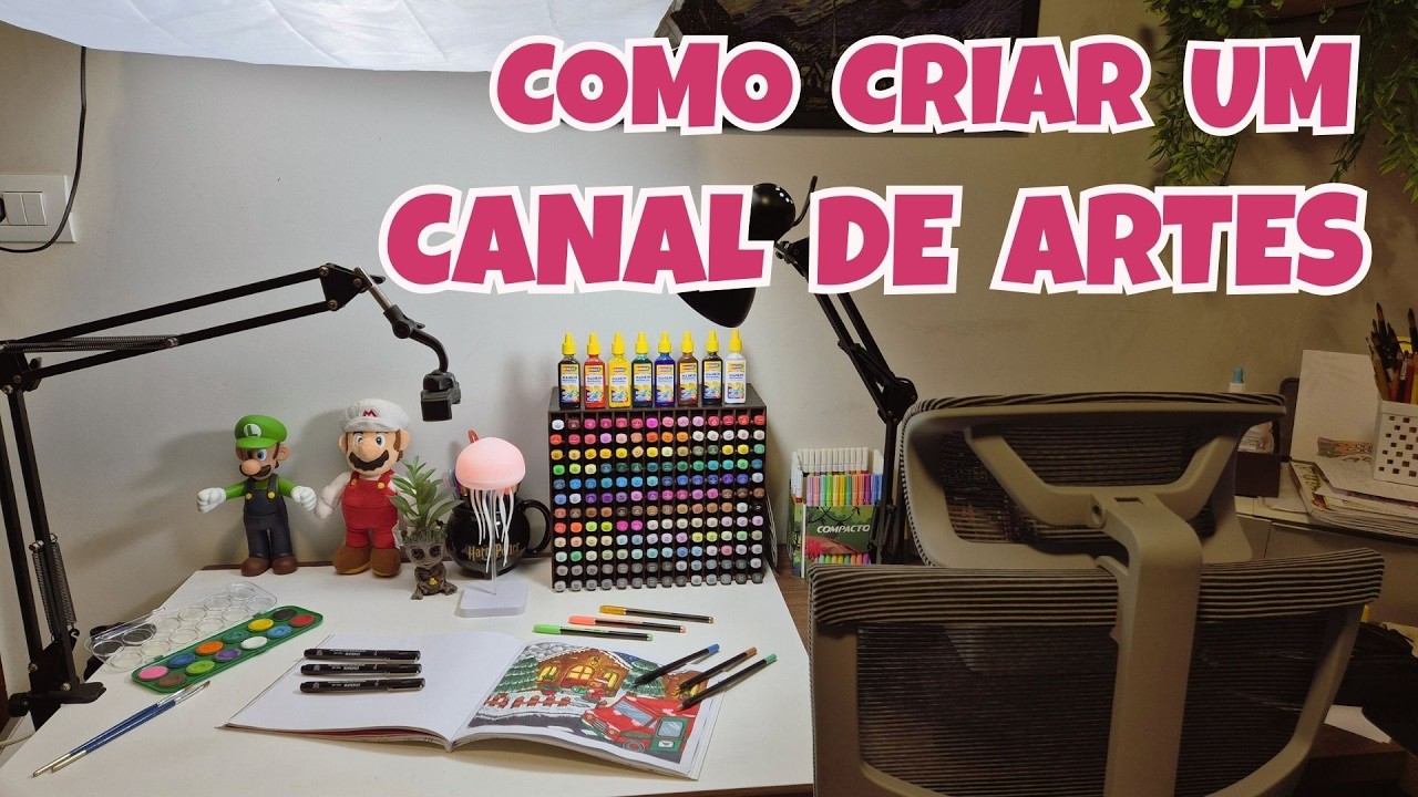 COMO CRIAR SEU CANAL DE ARTE!