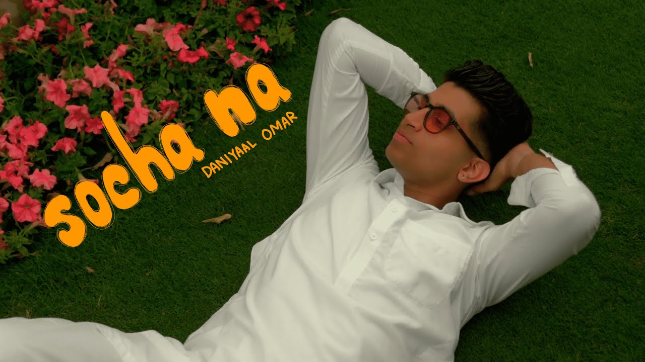 Socha Na - Daniyaal Omar | Prod by. Seventean (Official Music Video)