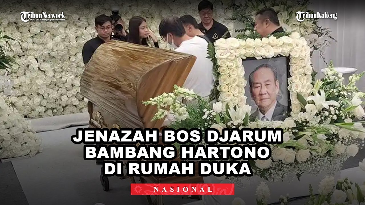 Jenazah Bos Djarum Bambang Hartono Tiba di Grand Heaven Pluit, Disemayamkan 3 Hari di Jakarta