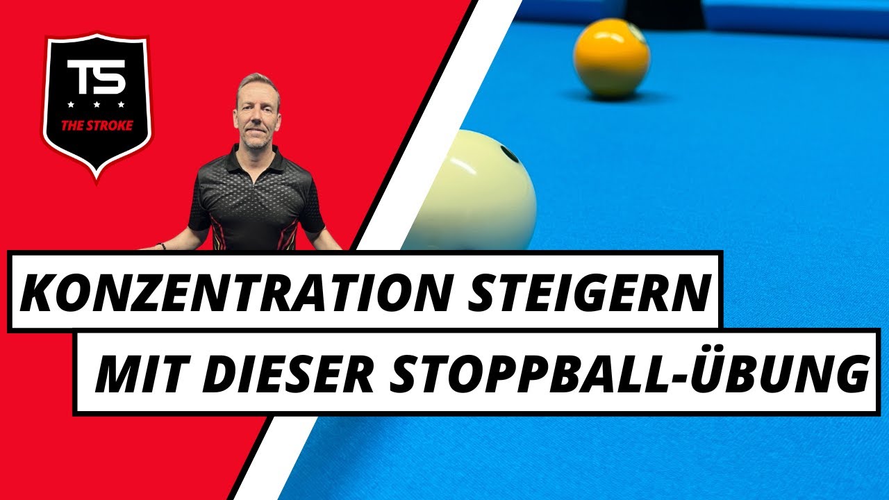 Billardtraining | Konzentration steigern mit dieser Stoppball-Übung