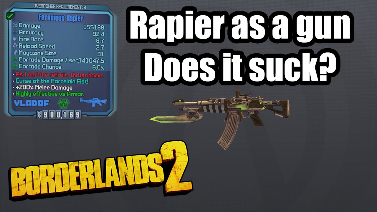 Borderlands 2: The Rapier as a gun- Does it Suck!?