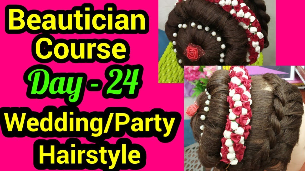 Hairstyle for Wedding/Party || Beautician Course, Day-24 || Neha Beauty Hub