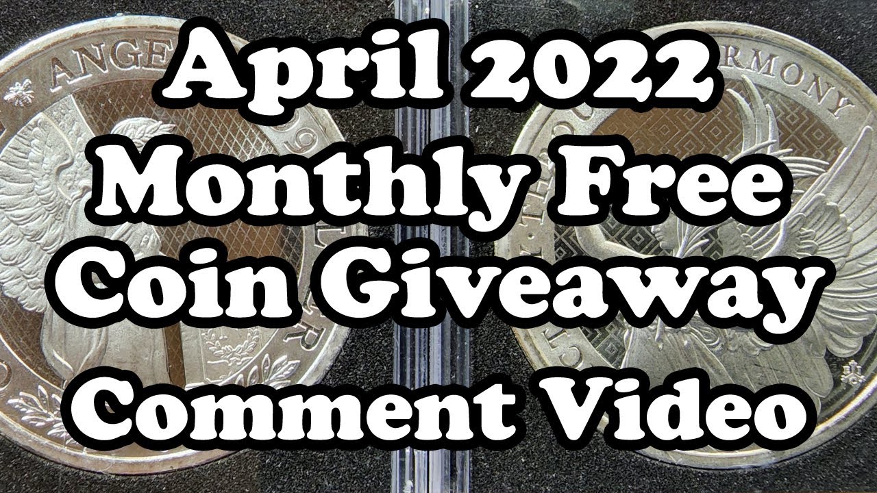 April 2022 Monthly Free Coin Giveaway Comment Video - Michael Kittle Rare Coins