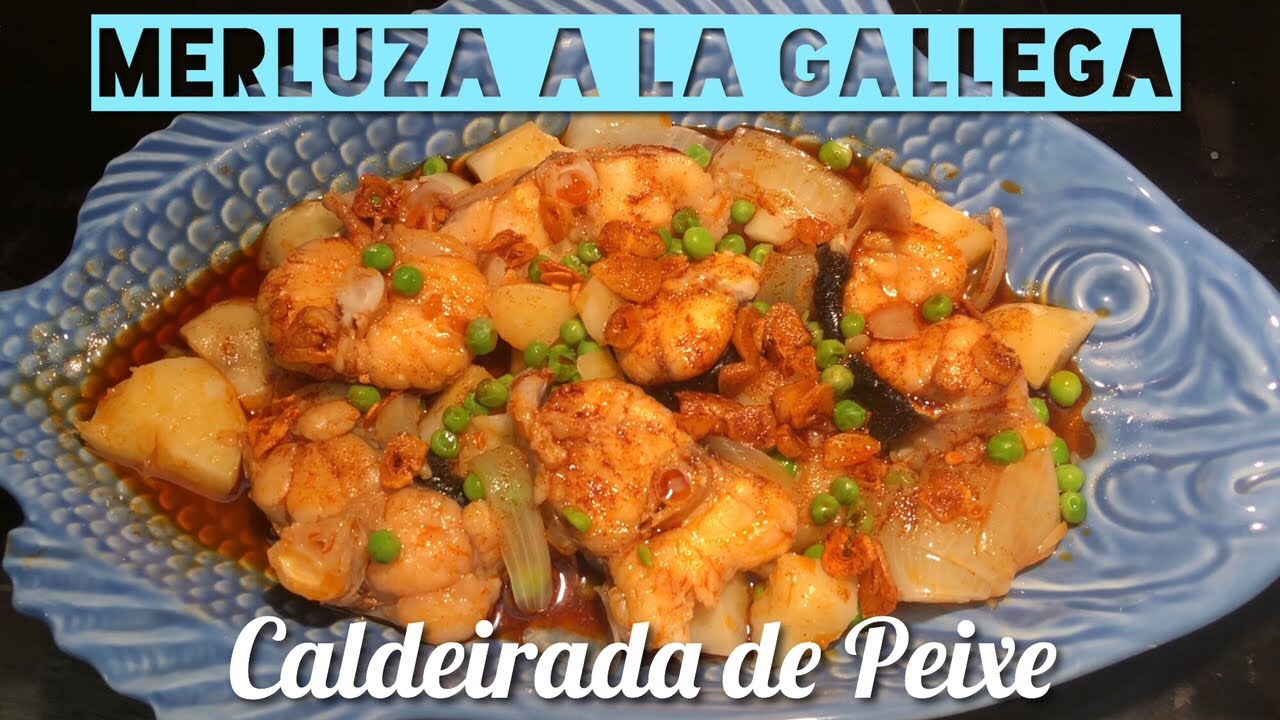 Merluza a la Gallega (Caldeirada de Peixe) - in Galician and English