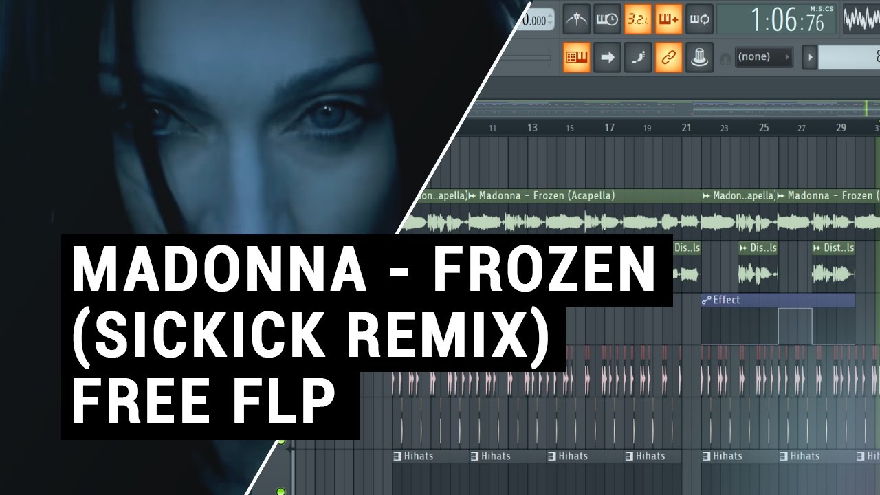 Madonna - Frozen (Sickick Remix) | FL STUDIO Remake + Free FLP
