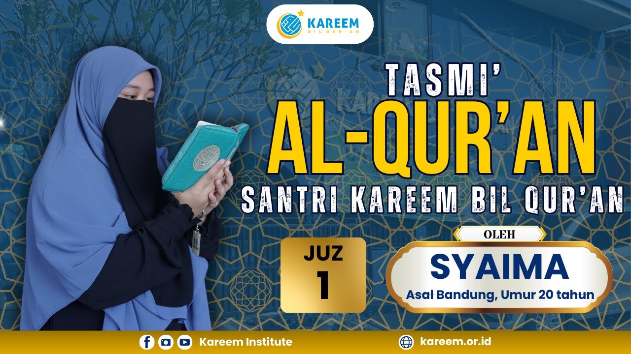 🔴[ LIVE ] Tasmi' Hafalan Al-Qur'an Juz 1 Oleh Syaima, Asal Bandung, Umur 20 Tahun