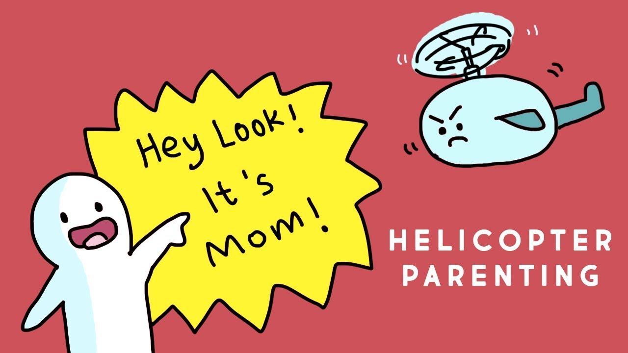 5 Ways Helicopter Parents Can Affect You