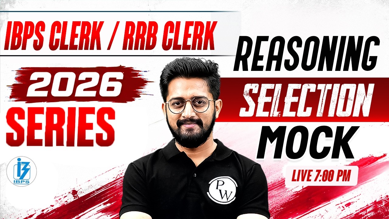 IBPS / RRB Clerk 2026 🔥 Reasoning Selection Mock | Clerk 2026 Reasoning Mock Test | by Sachin Sir