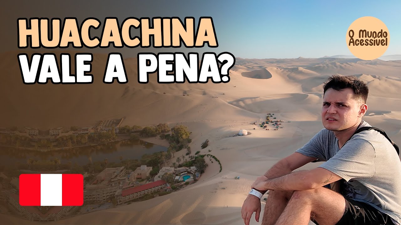 UM OASIS NO PERU: HUACACHINA (1/8)
