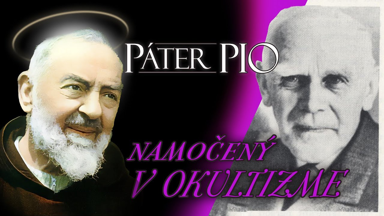 Páter Pio a zázračné obrátenie okultistu