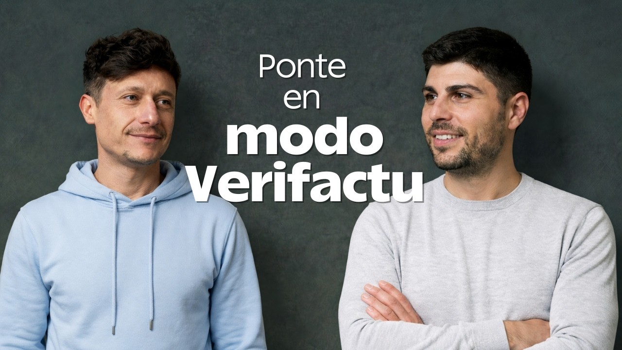 Todo lo que necesitas saber de Verifactu (con la nueva entrada en vigor en 2027)