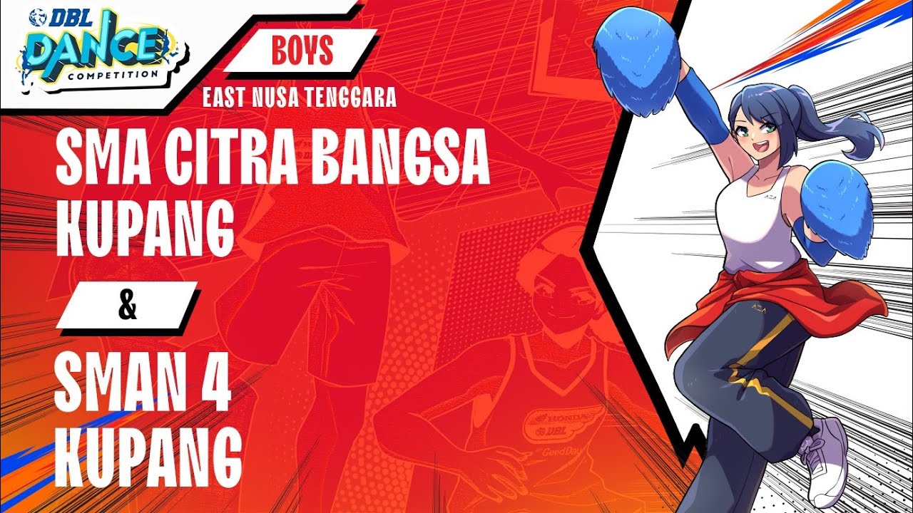 DBL DANCE | SMA CITRA BANGSA KUPANG VS SMAN 4 KUPANG