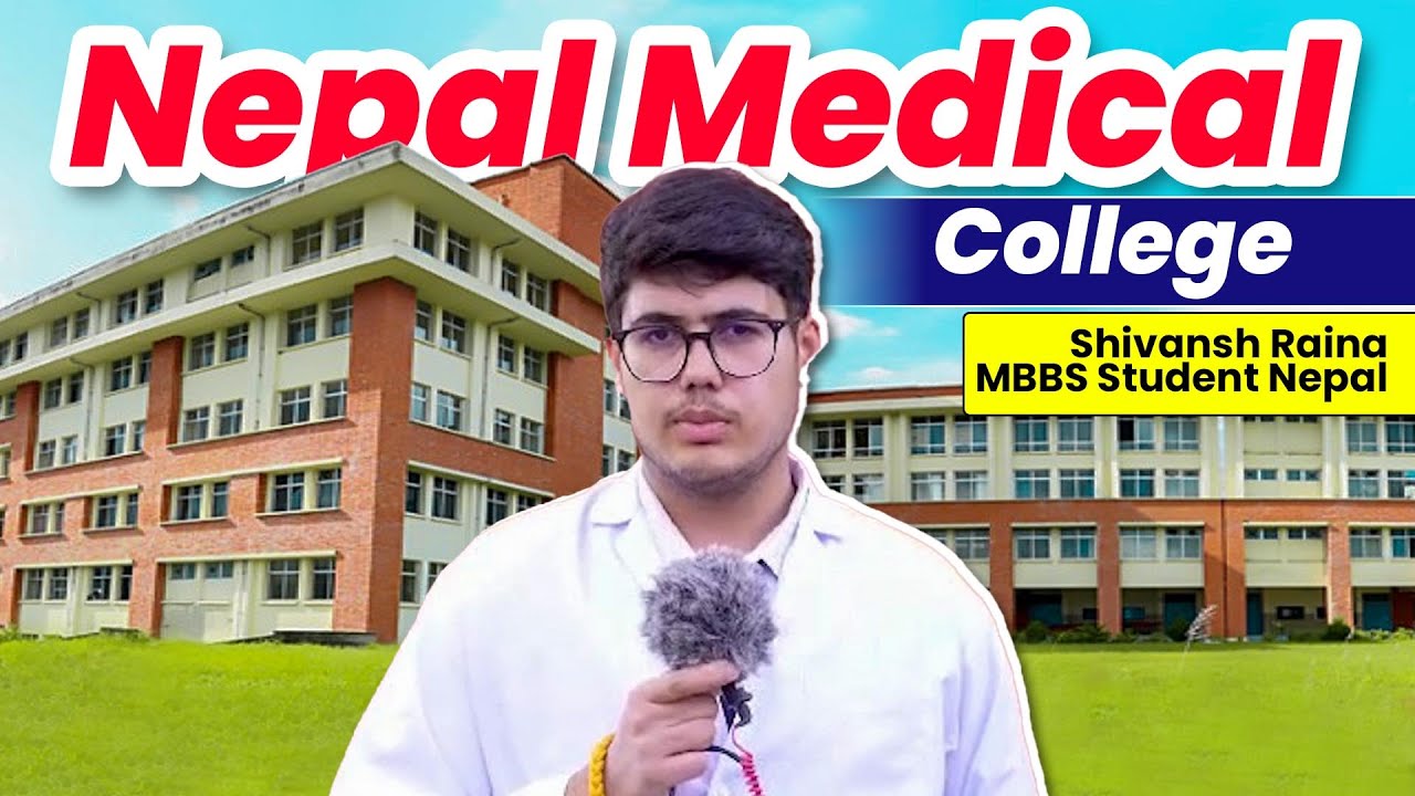 🎓 Life at Nepal Medical College | MBBS Student Shivansh Raina&rsquo;s Experience #mbbsinnepal #mbbsbaroad