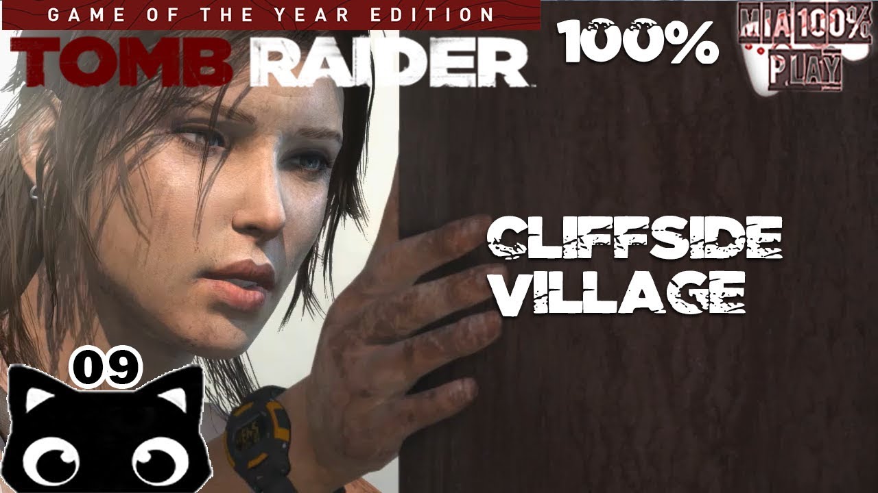 Cliffside Village - Walkthrough Tomb Raider GOTY Edition - 09