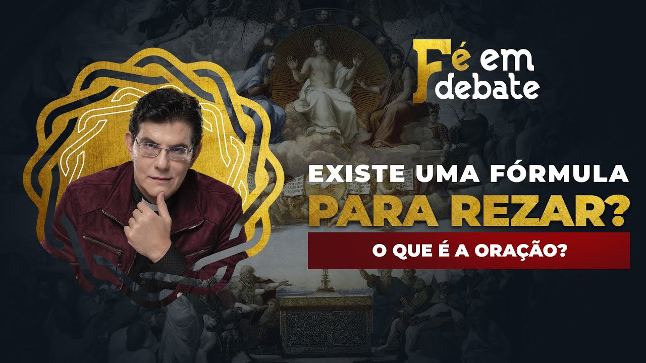 EXISTE UMA FÓRMULA PARA REZAR? | FÉ EM DEBATE | @PadreManzottiOficial​