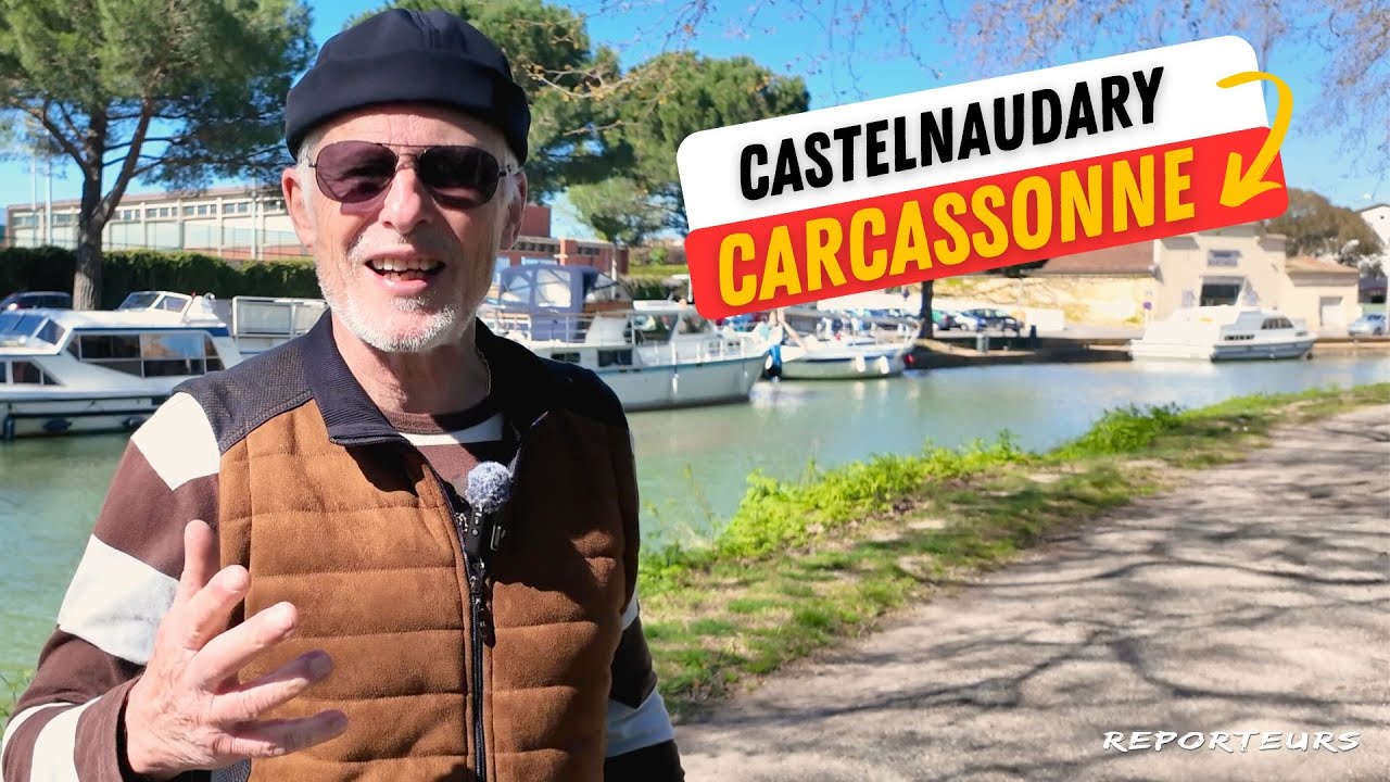 Carcassonne et à Castelnaudary 2 incontournables du sud ouest de la France
