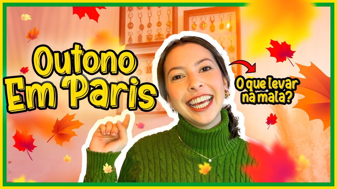 Como se Vestir no Outono em Paris? Frio ou Calor? O que levar na mala ?🌡️👗I RDV NA FRANÇA