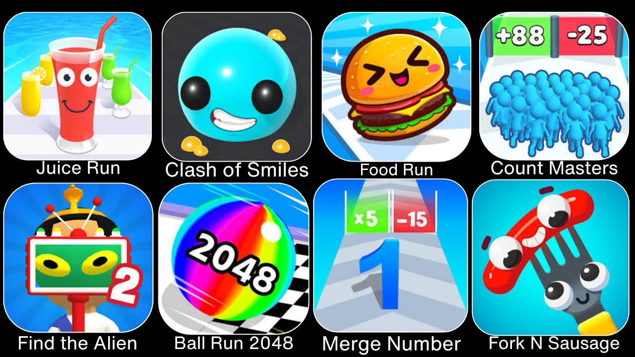Juice Run,Clash Of Slimes,Food Run,Count Master,Find The Alien 2,Ball Run 2048,Number Merge Run