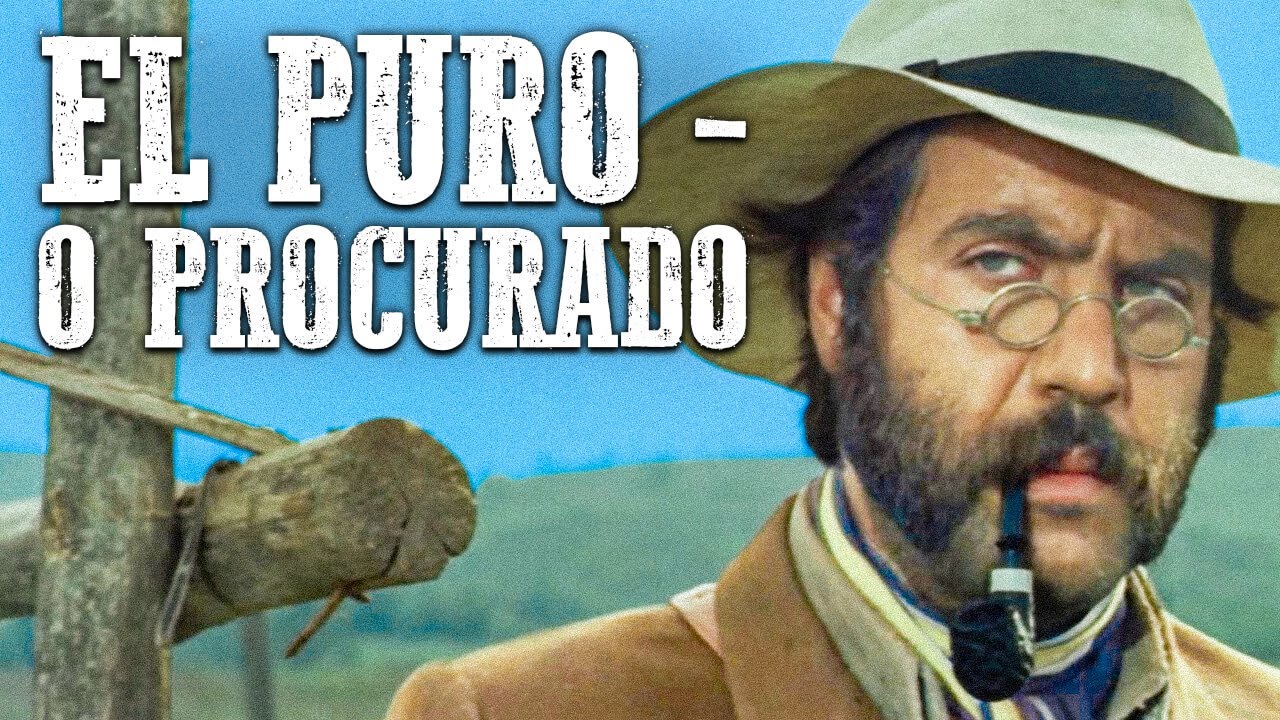 El Puro - O Procurado | FILME DE FAROESTE | Dublado em Portugu&ecirc;s | Velho Oeste