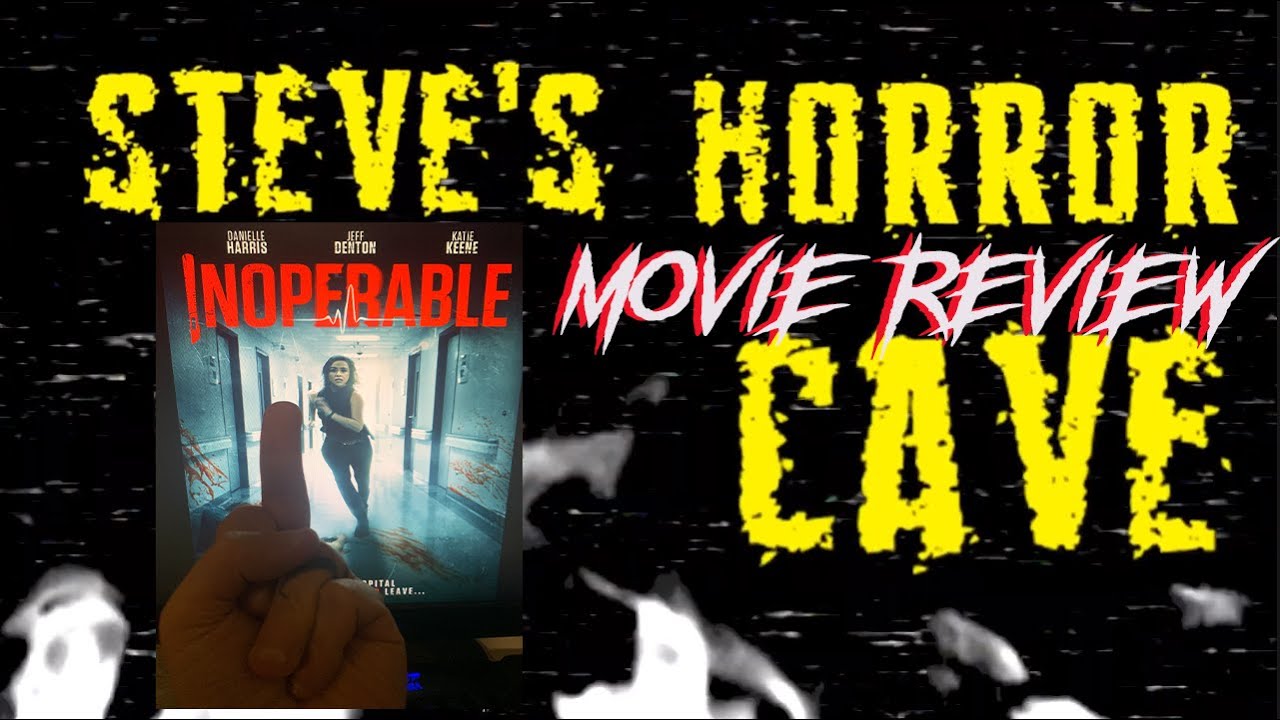 Steve's Horror Cave: Movie Review - Inoperable starring Danielle Harris