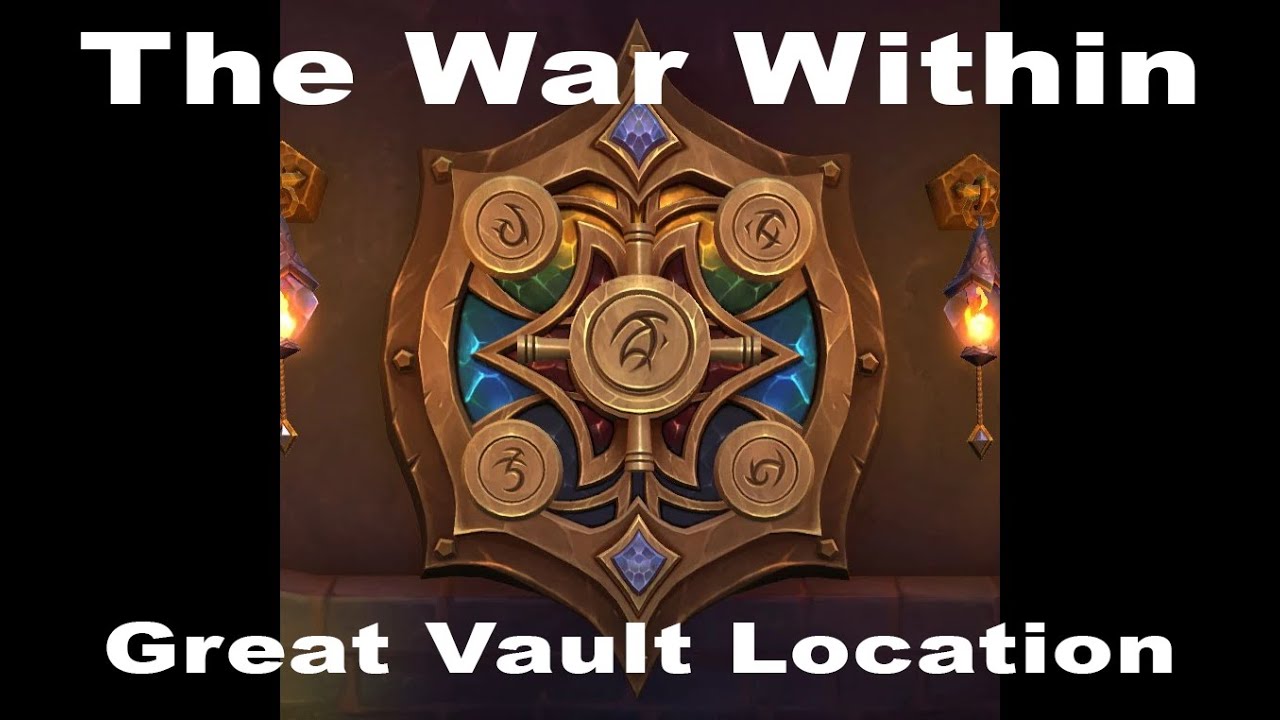 How to get the War Within version of Great Vault and how to loot it