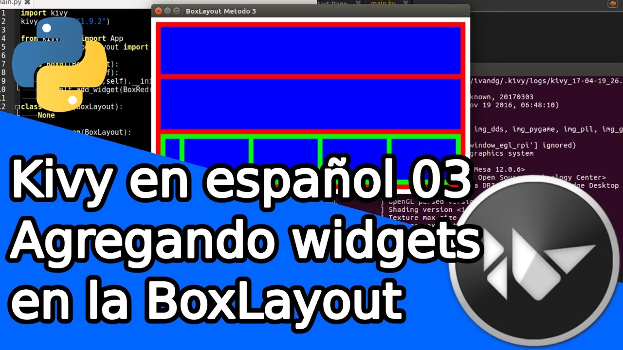 Kivy en español 03 Agregando widgets en la BoxLayout