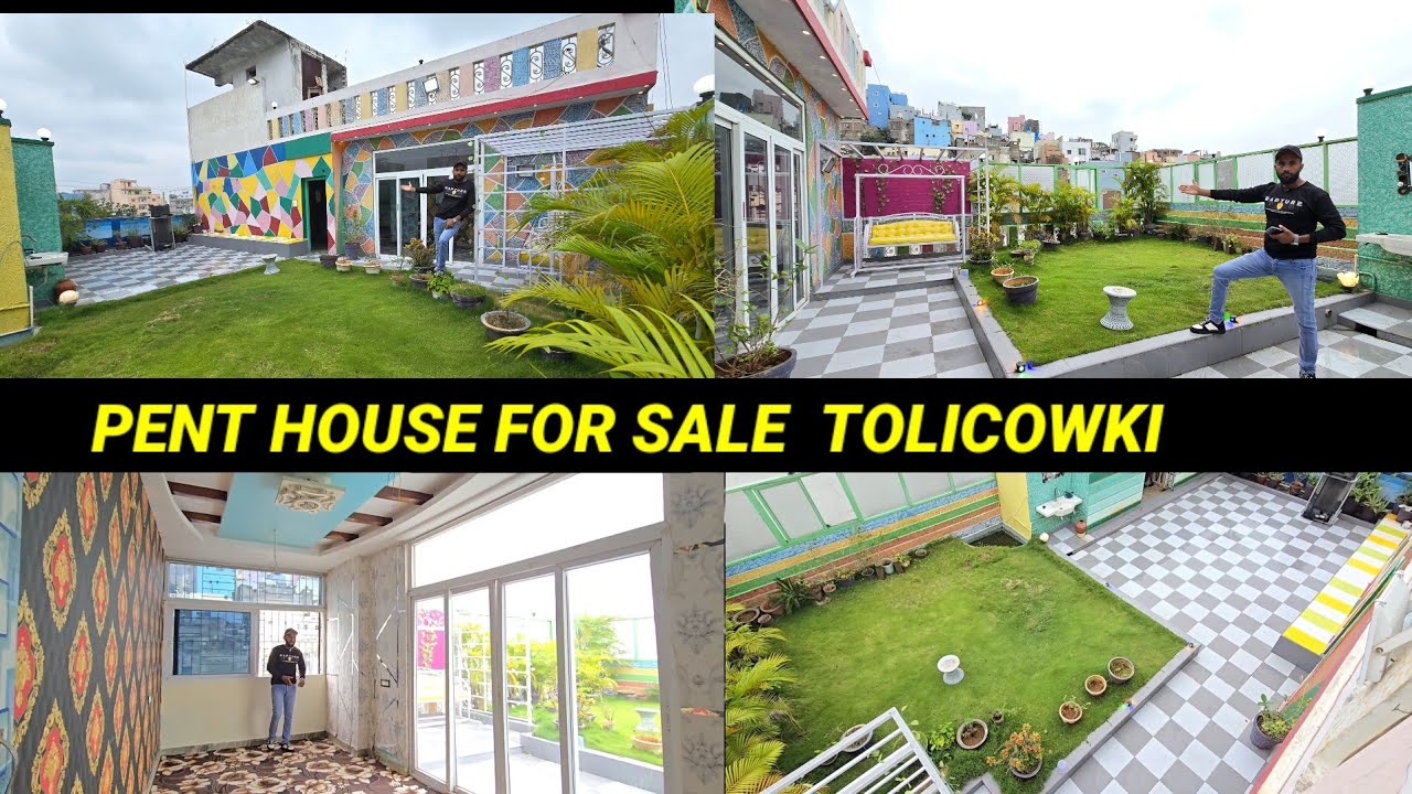 PENT HOUSE FOR SALE IN TOLICOWKI HYDERABAD