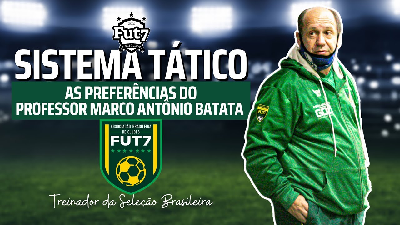 SISTEMA TÁTICO - AS FORMAÇÕES NO FUTEBOL 7 - SELEÇÃO BRASILEIRA.