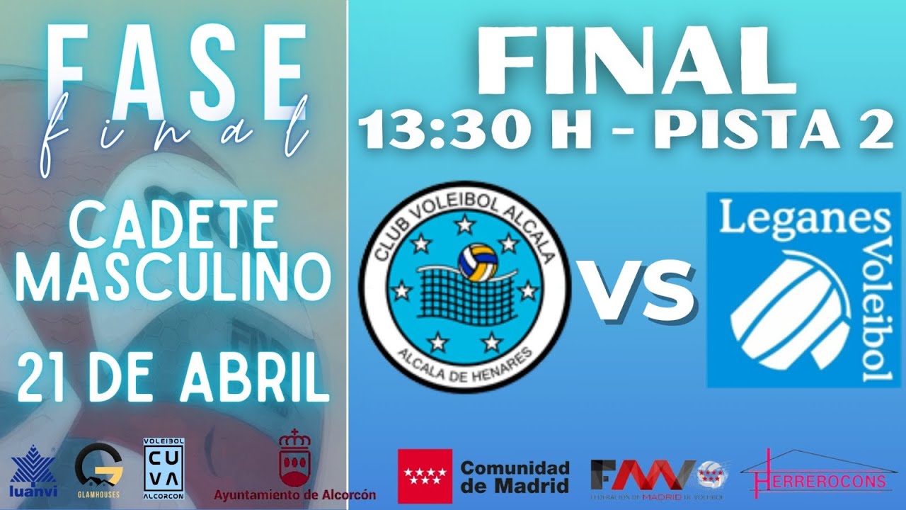 CV ALCALÁ A - CVLEGANES.COM A (CADETE MASCULINO -  FINAL DE MADRID)