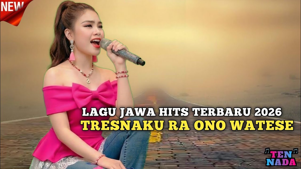 TESNAKU RA ONO WATESE 🎵 LAGU JAWA ROMANTIS TERBARU 2026 🎵 LAGU JAWA YANG BIKIN AMBYAR PALING DICARI🎵