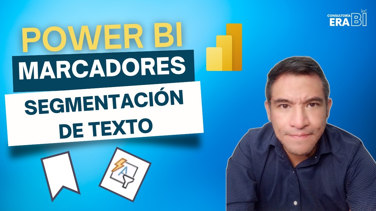 Creando Marcadores y utilizando el nuevo Segmentador de texto en Power BI noviembre 2024 🚀📊📈